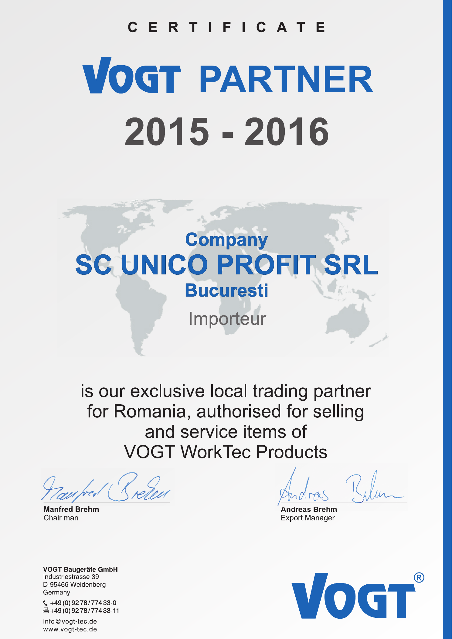 Certificat VOGT Partner 2015-2016 pentru SC Unico Profit SRL